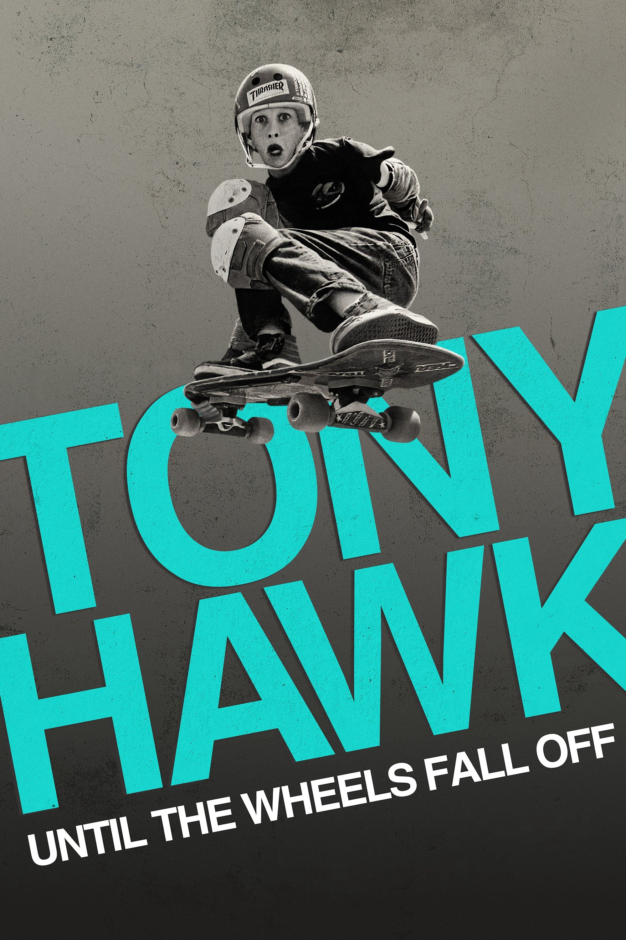 Xem phim Tony Hawk: Đến Khi Bánh Xe Lìa Ván